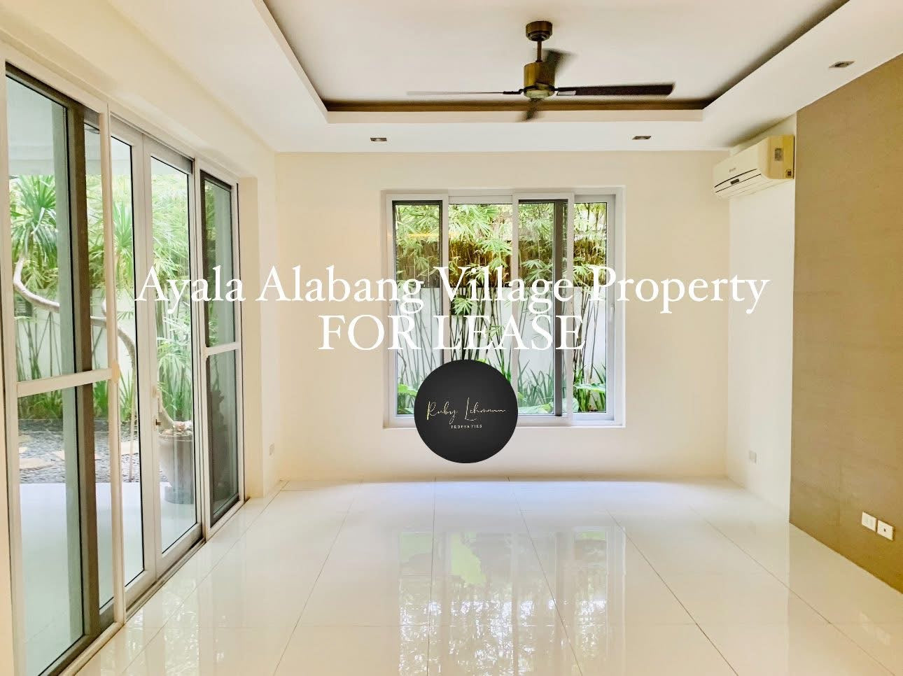 Ayala Alabang Village Property FOR LEASE D