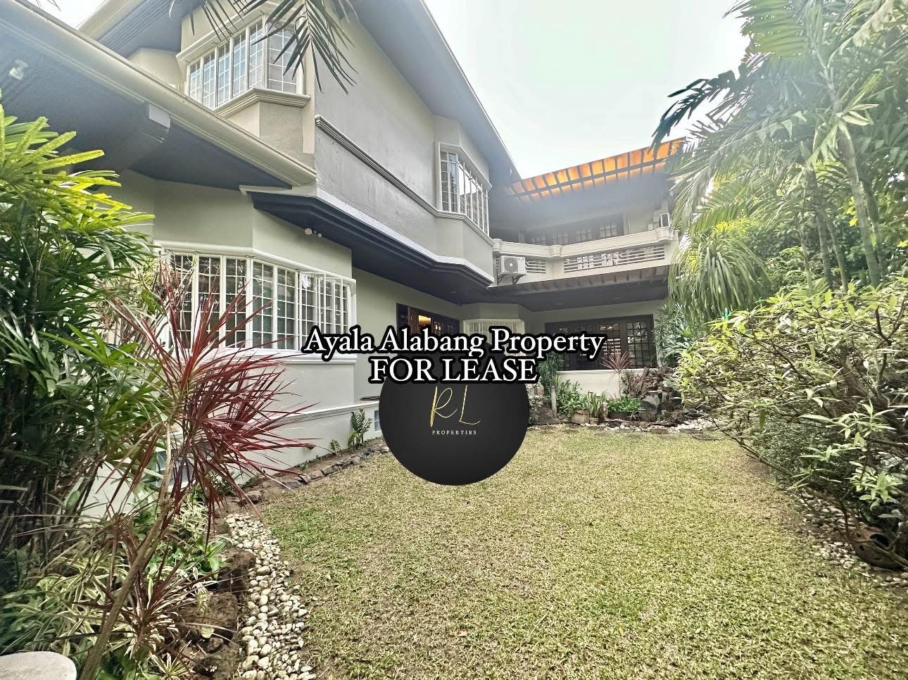 Ayala Alabang Village Property FOR LEASE D