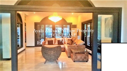 Ayala Alabang Village Property FOR LEASE D