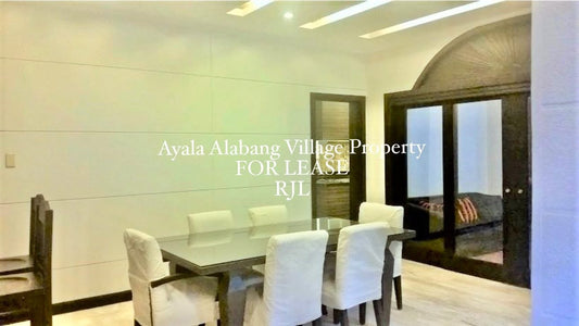 Ayala Alabang Village Property FOR LEASE D