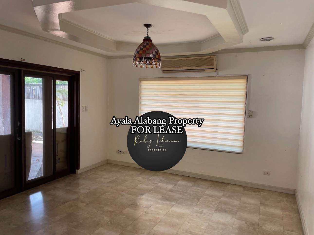 Ayala Alabang Village Property FOR LEASE Y