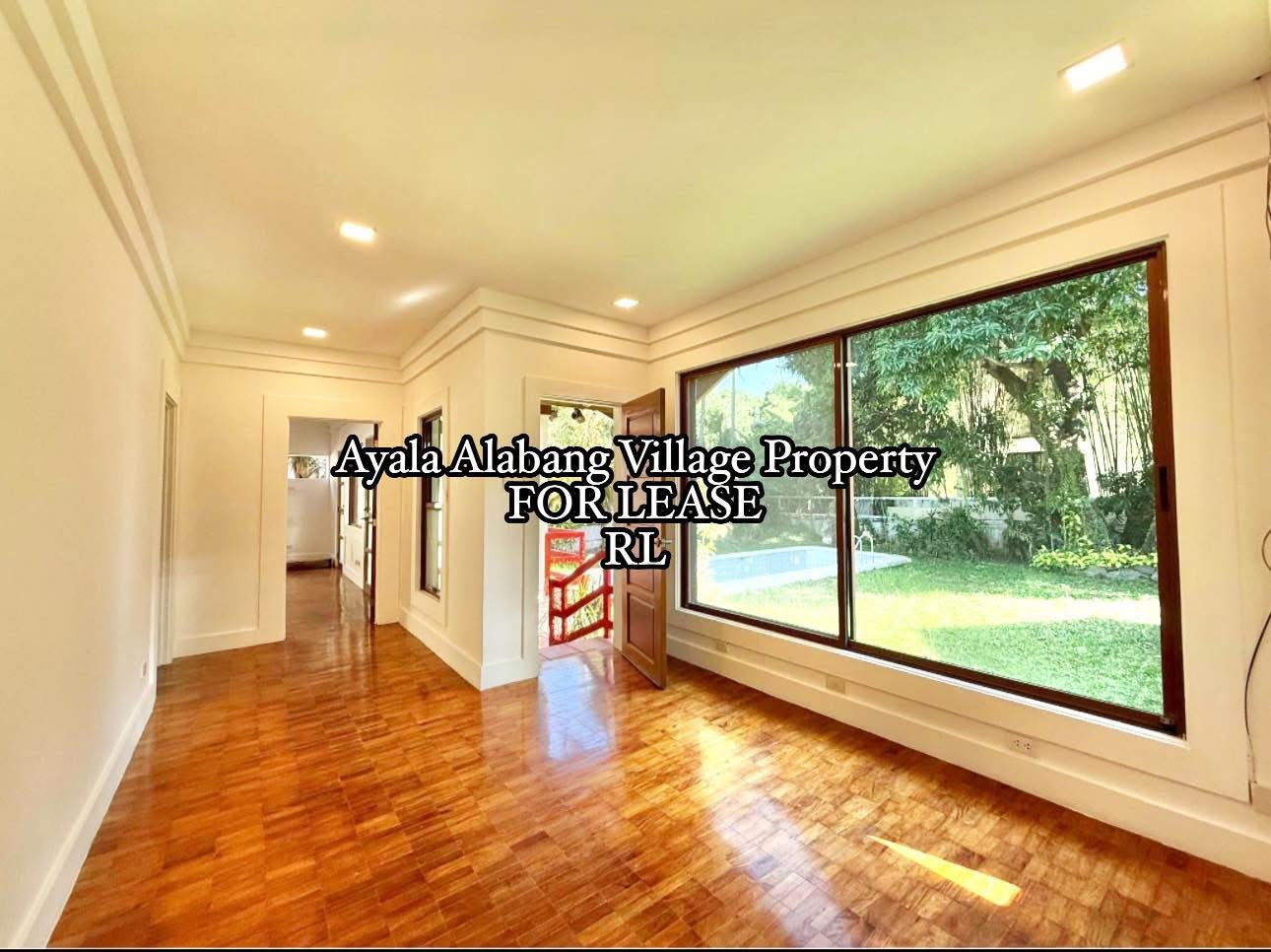 Ayala Alabang Village Property FOR LEASE D