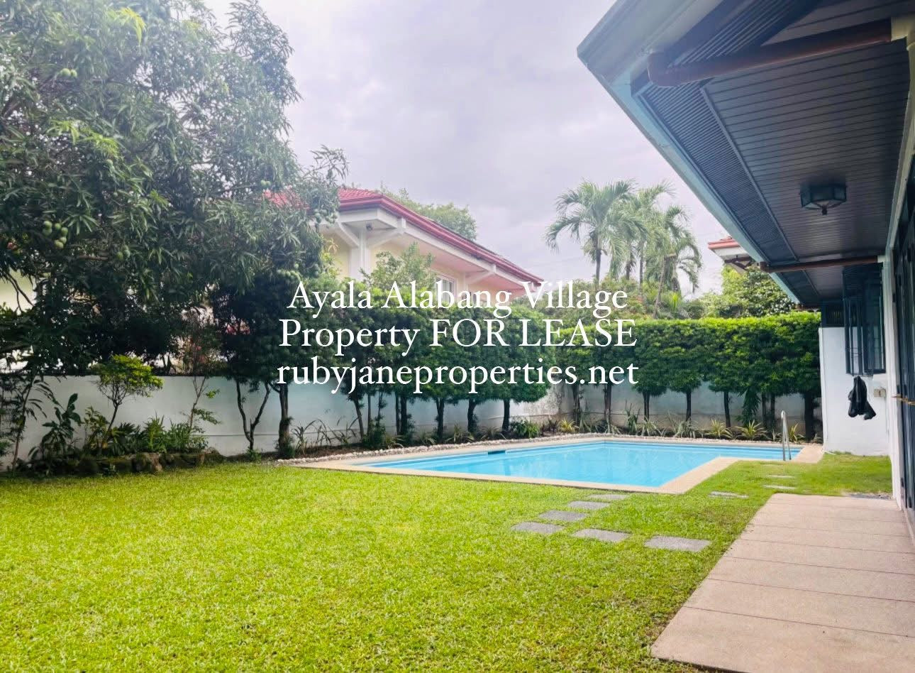 Ayala Alabang Village Property FOR LEASE D