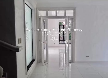 Ayala Alabang Village Property FOR LEASE D